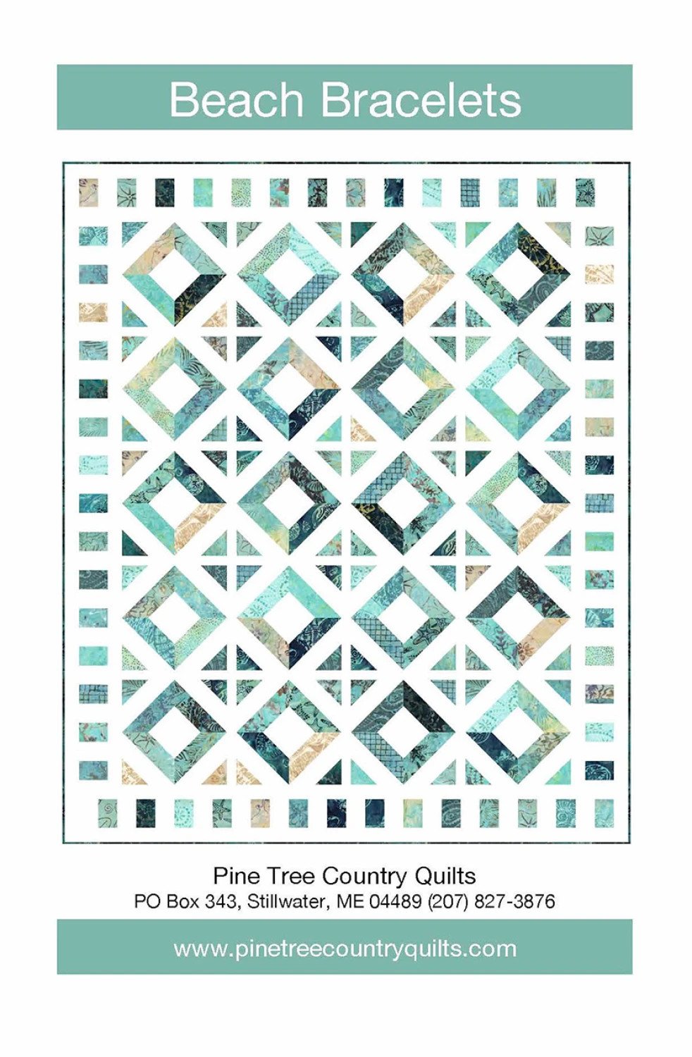 Beach Bracelets Quilt Pattern by Pine Tree Country Quilts
