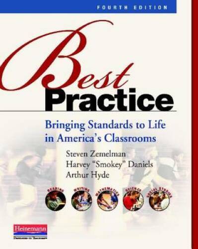 Best Practice, Fourth Edition: Bringing Standards to Life in America - VERY GOOD