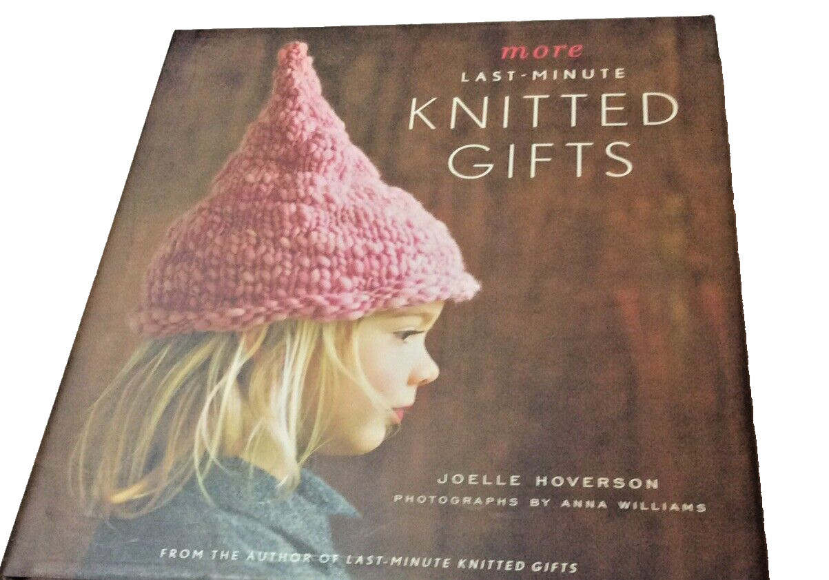 Liquidation Sale.   Last Minute Knitted Gifts  Hard Cover Project Book