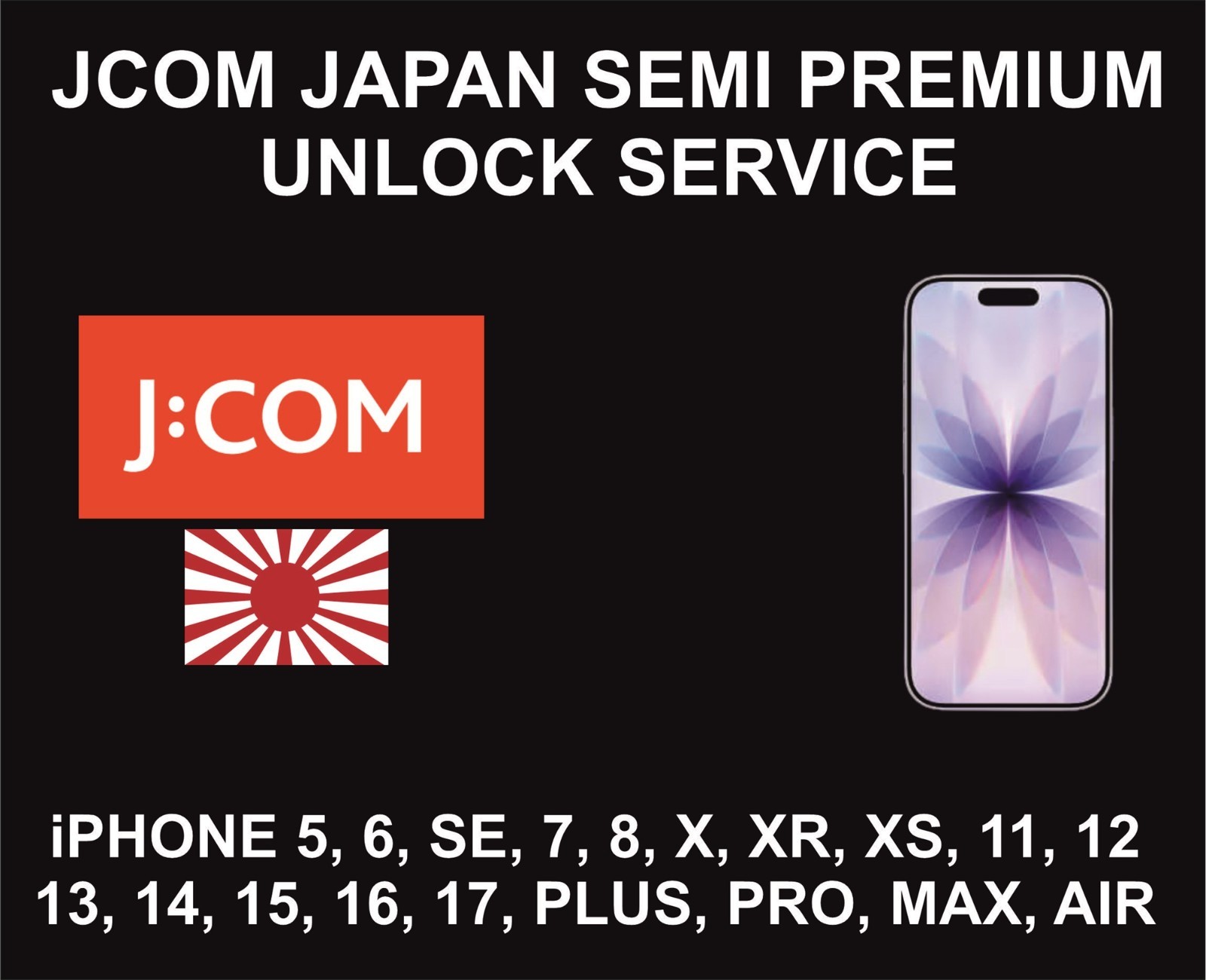 Jcom Japan, iPhone All Models, Factory Unlock, Semi Premium