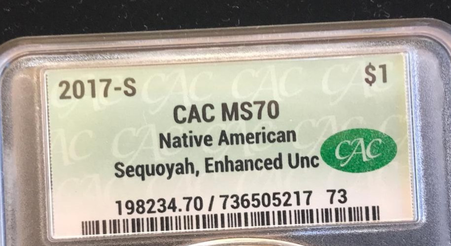 2017-S NATIVE AMERICAN DOLLAR ~ CAC MS 70 ~ ENHANCED FINISH ~ UNC ~ SEQUOYAH