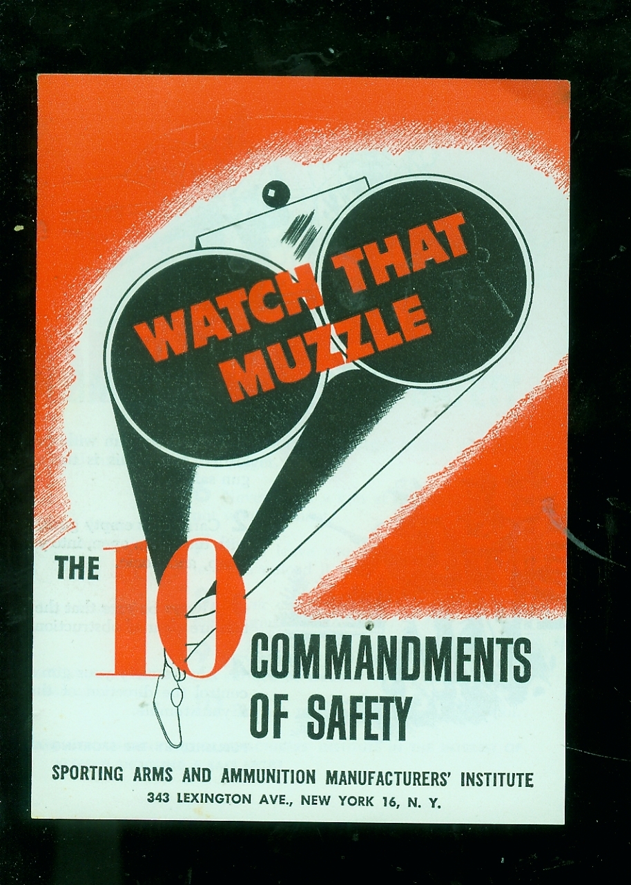 1950's "Watch That Muzzle" 10 Commandments of gun safety 4-page booklet