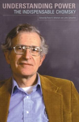 Understanding Power: The Indispensible Chomsky - Paperback - VERY GOOD