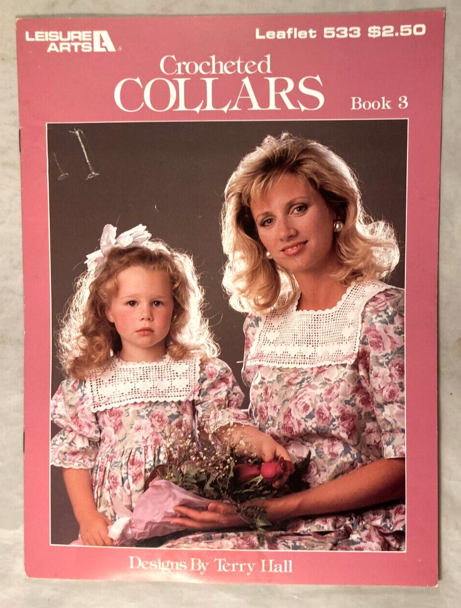 Crocheted Collars Book 3- Leisure Arts #533 - 4 Crochet Patterns