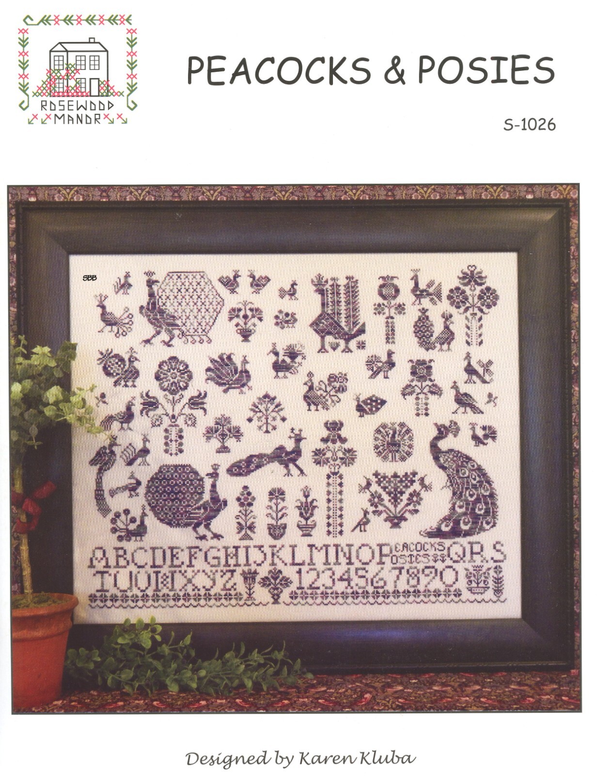 Rosewood Manor Designs / Karen Kluba ~ S-1026 Peacocks & Posies