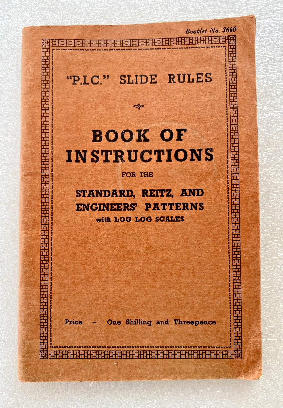 PIC Slide Rules - Book of Instructions for Standard, Reitz & Engineers' patterns