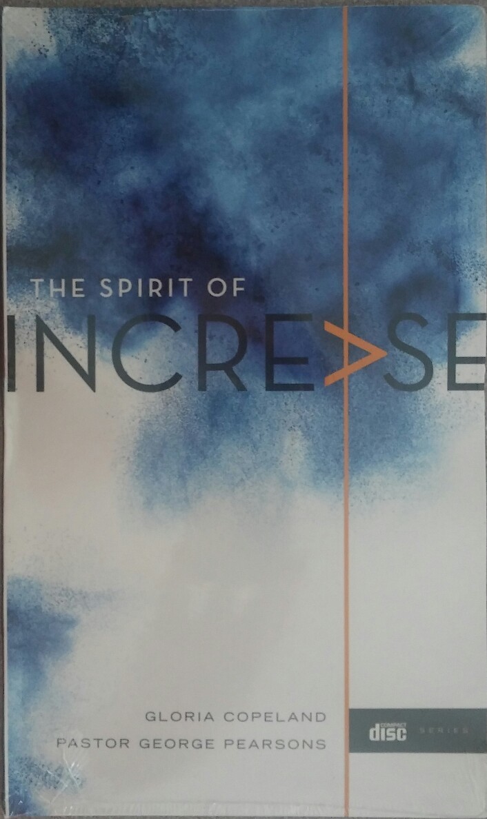 NEW! The Spirit of Increase 4 CDS & 1 DVD Gloria Copeland & George Pearsons