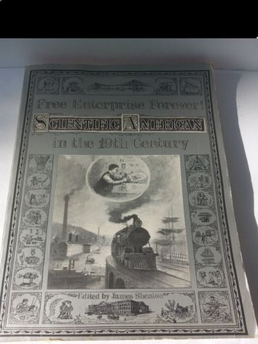 Scientific American Free Enterprise Forever in the 19th Century VTG 1977 PB/B&W