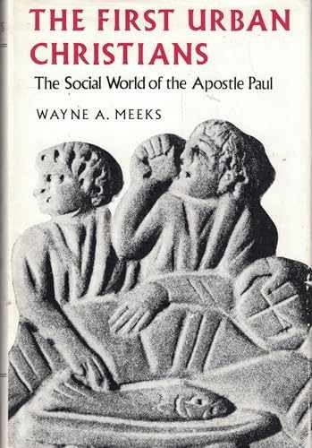 First Urban Christians: The Social - Hardcover, by Meeks Wayne A. - Acceptable j
