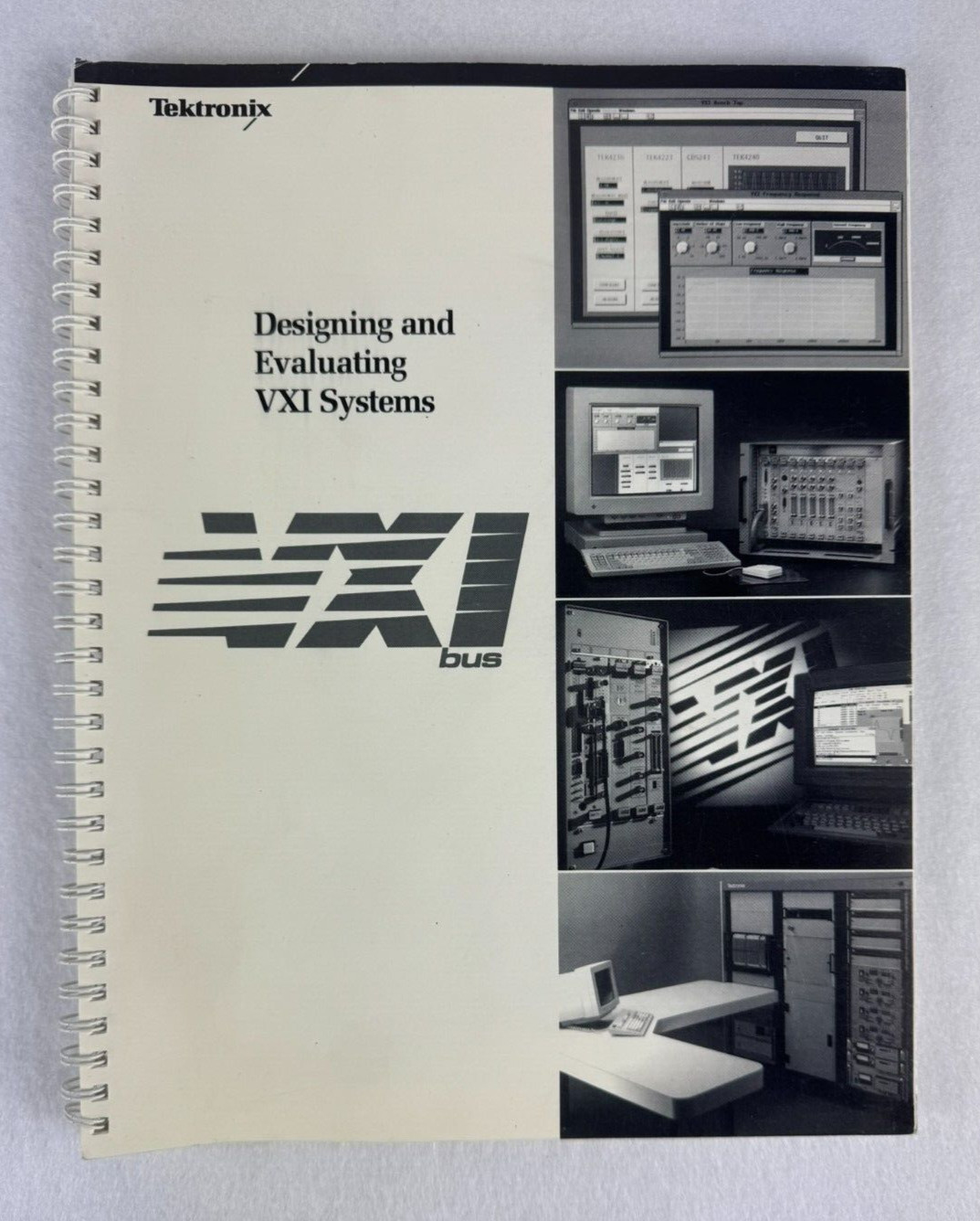Designing and Evaluating VXI Systems - Tektronix Spiral-Bound Manual (1992)