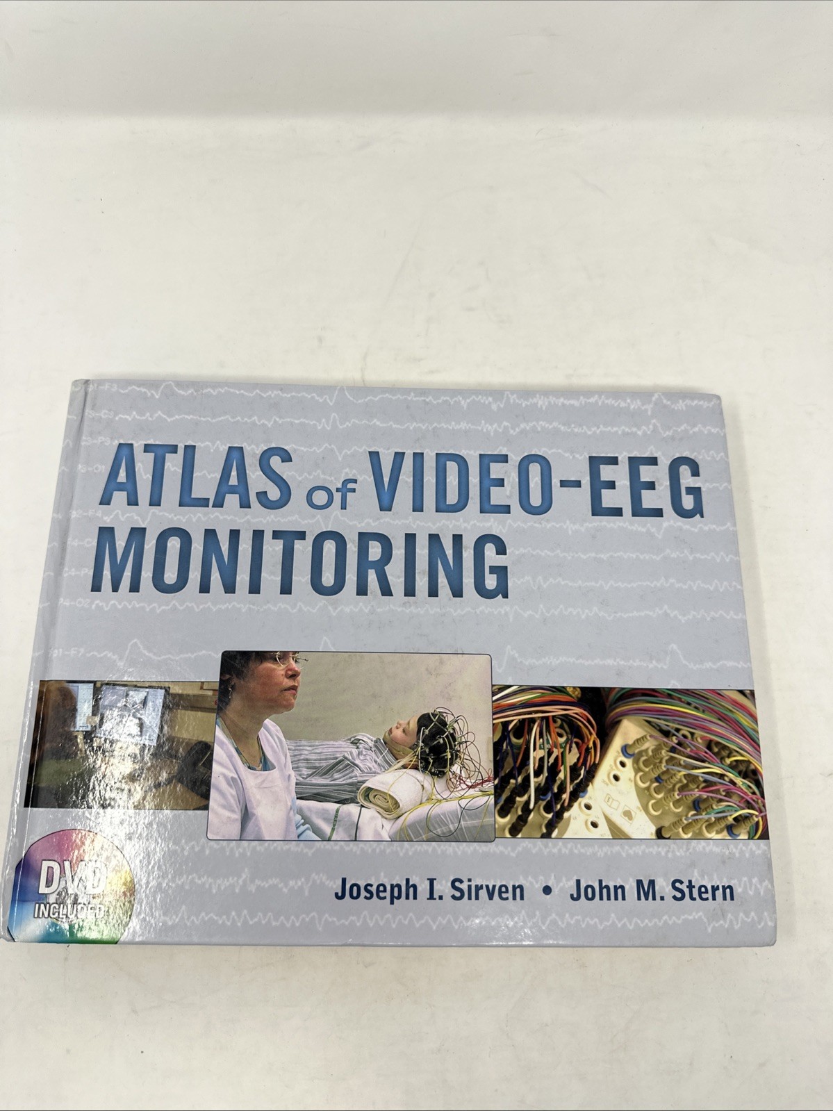 Atlas of Video-EEG Monitoring by John M. Stern and Joseph I. Sirven (2011,...