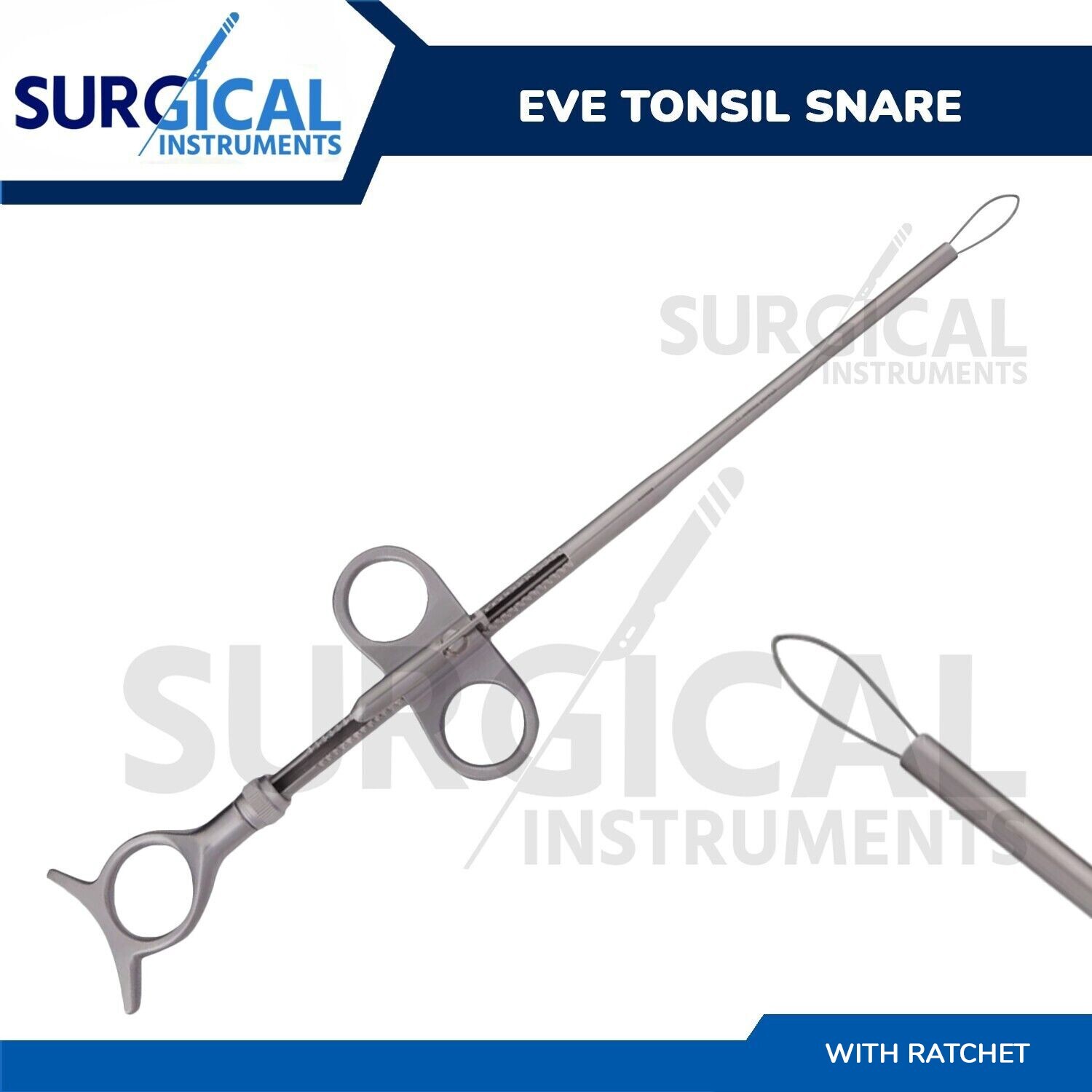Eve Tonsil Snare Surgical ENT Oral Medical Instruments With Ratchet German Grade