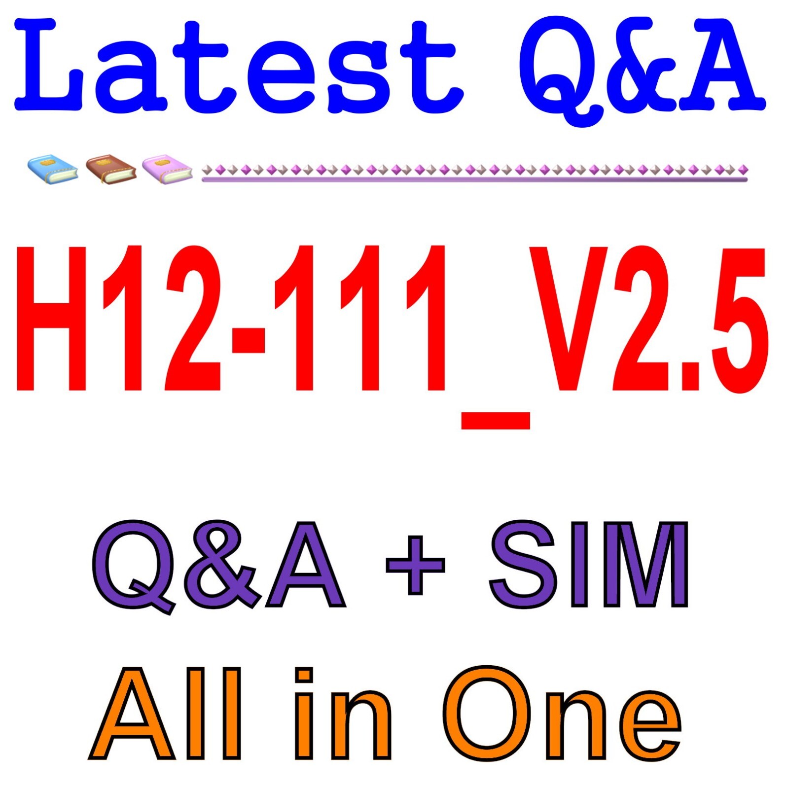 HCIA-IoT V2.5 H12-111_V2.5 Exam Q&A