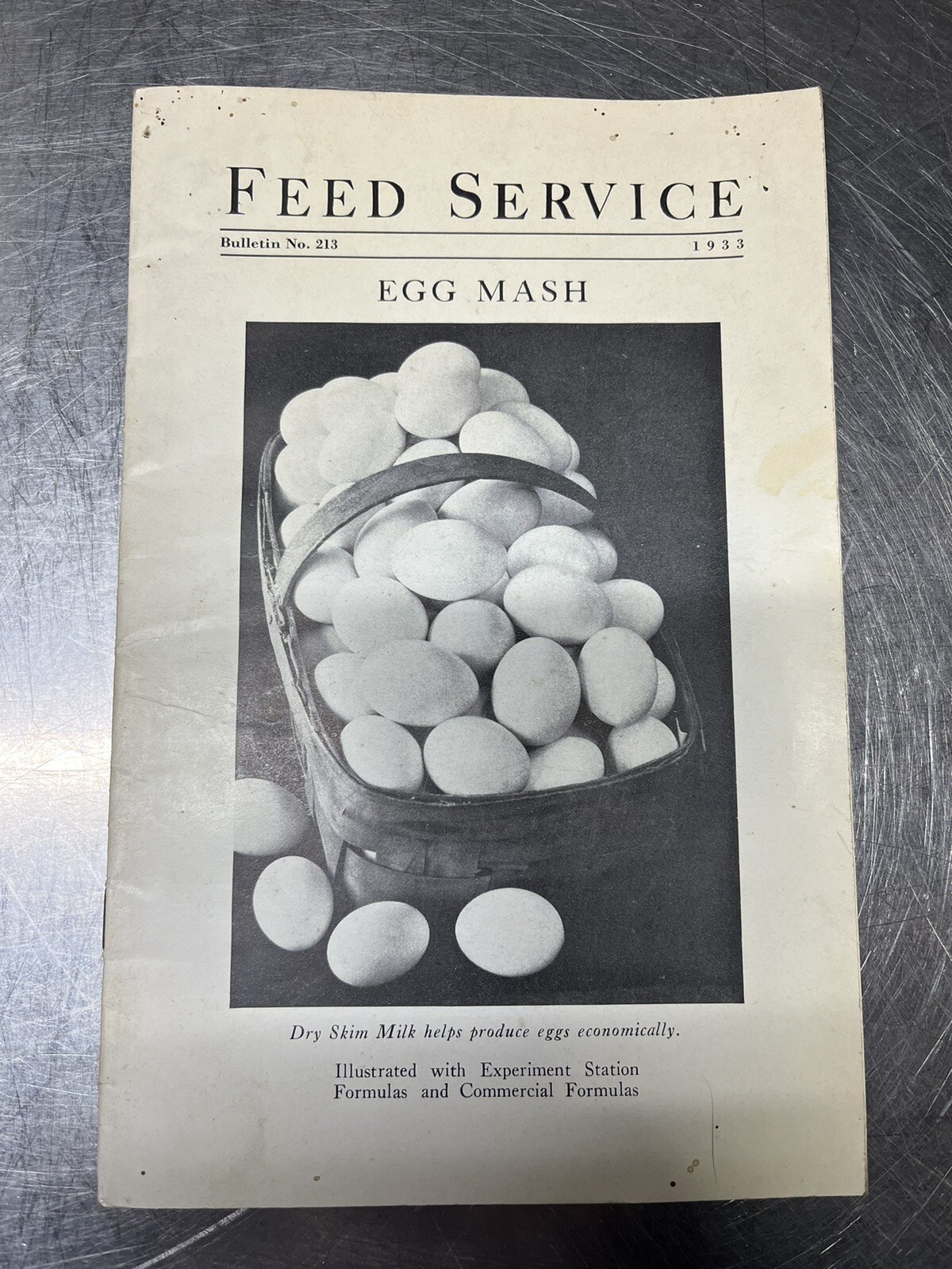 Vintage Agriculture Feed Service Bulletin Egg Mash No. 213 1933 Dry Milk