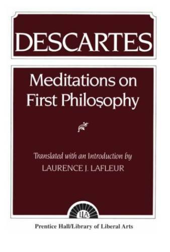 Descartes: Meditations On First Philosophy - Paperback By Rene Descartes - GOOD