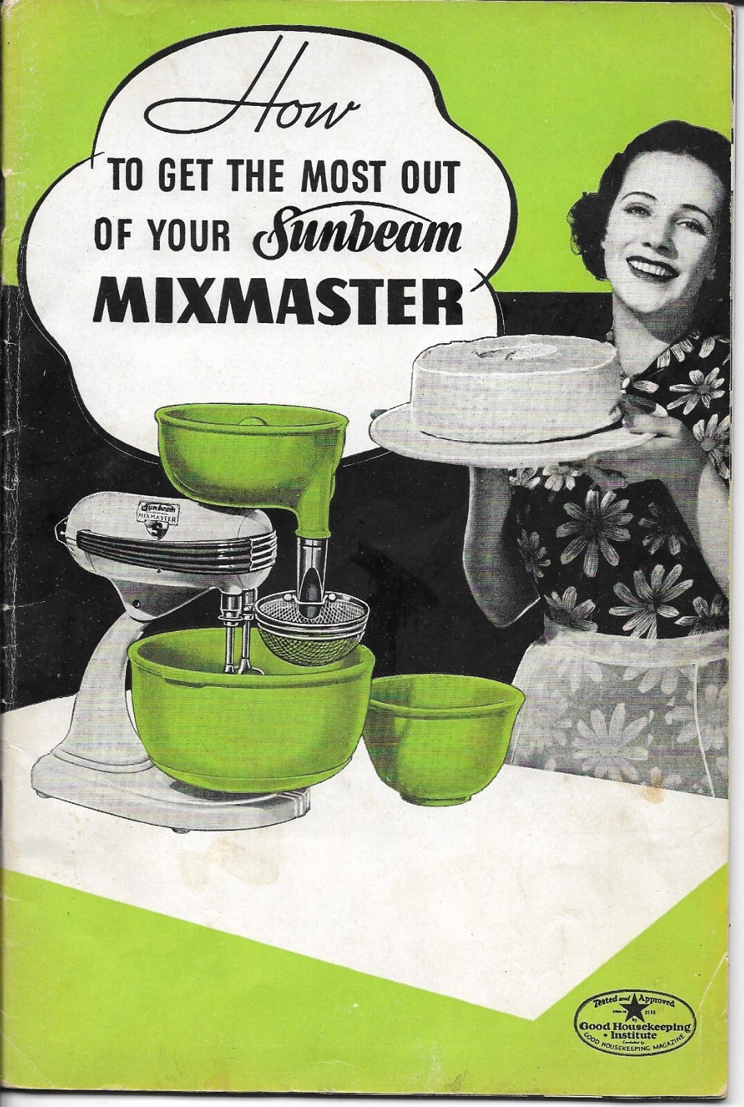 Vintage 1930's How to Get the Most Out of Your Sunbeam Mixmaster Recipes Instruc