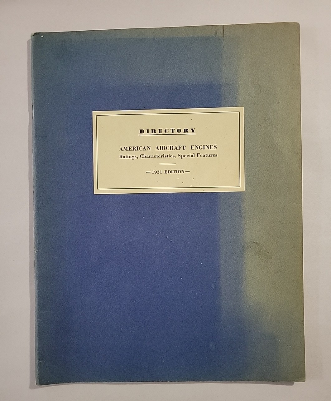1931 Directory American Aircraft Engines Ratings Characteristics Special Feature