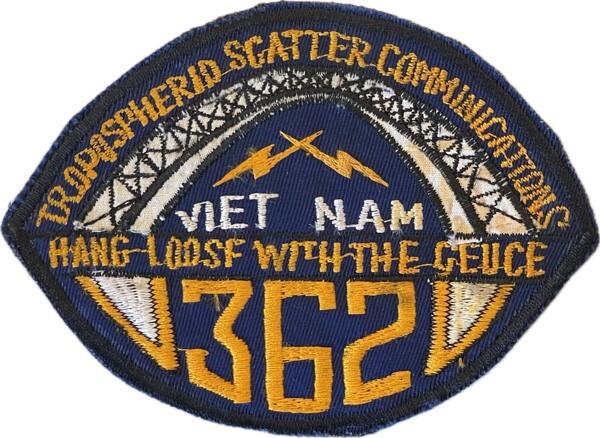 WARTIME VIET MADE US 362ND SIGNALS PATCH (232)