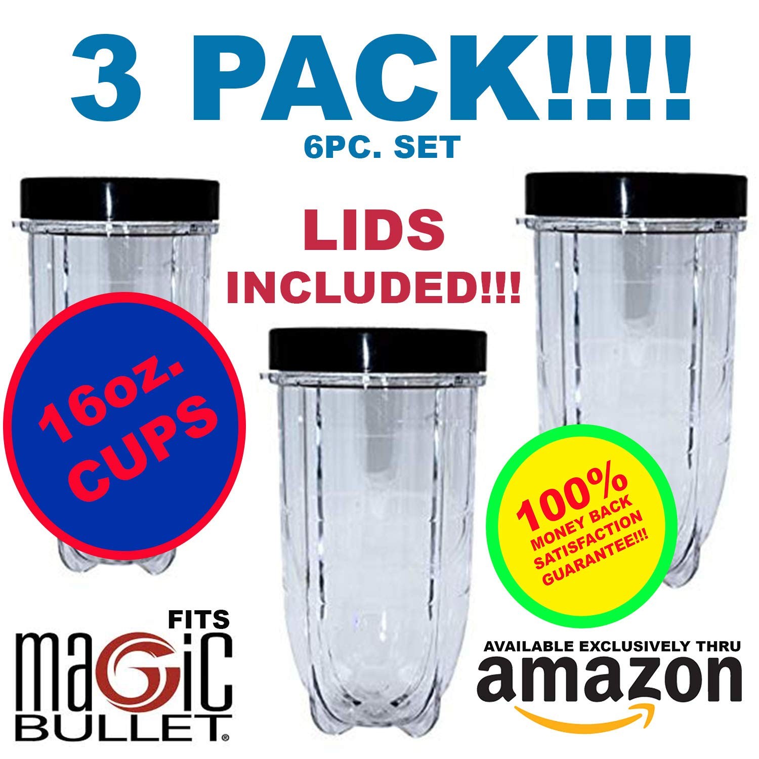 16oz Cups 6 Piece Set - 3 Replacement Cups WITH LIDS for Magic Bullet Blender...