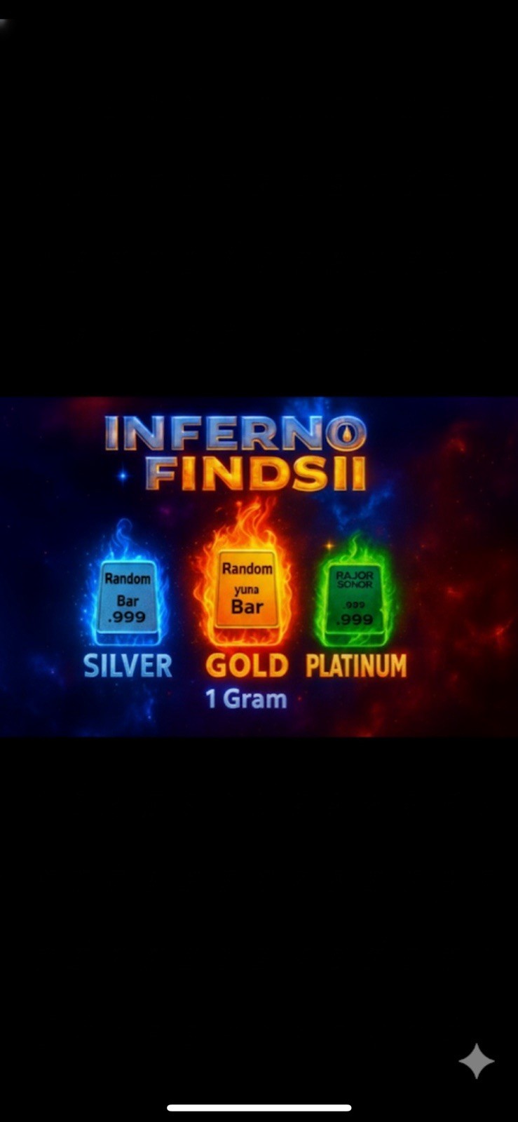 🔥Inferno Finds 1Gram Find 🔥