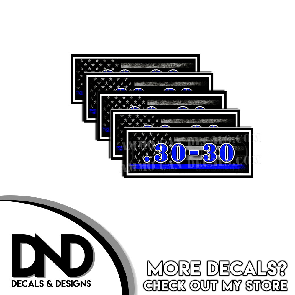 .30-30 Ammo Can Decal Gun Ammunition Box Sticker Blue Line American Flag 5 Pack