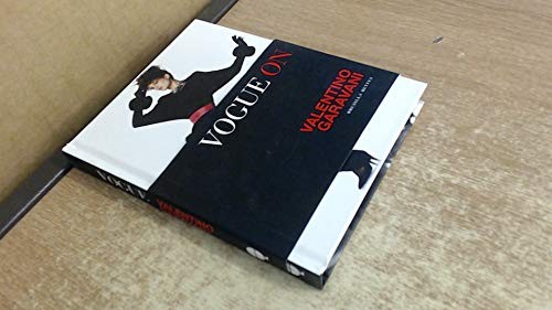 Vogue on: Valentino Garavani (Vogue on Designers) by Drusilla Beyfus Book The