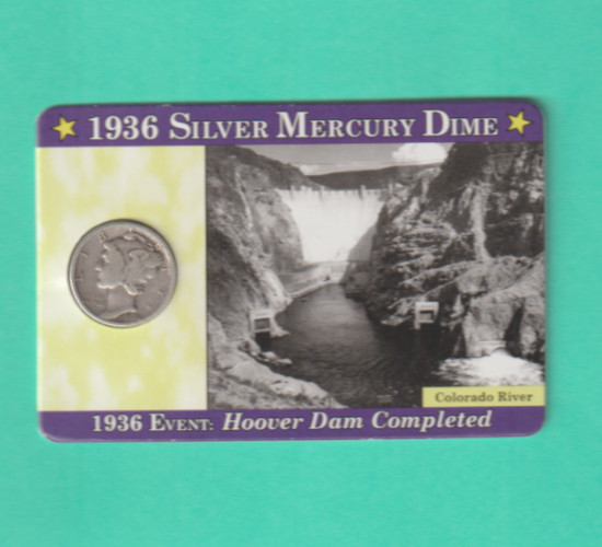 1936 SILVER MERCURY DIME IN TIMELINE CARD OF HOOVER DAM COMPLETION