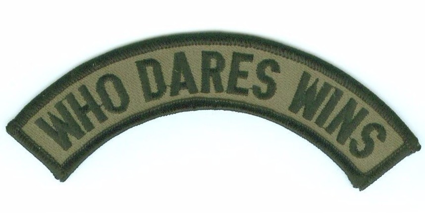 SPECIAL AIR SERVICE SAS RECONNAISSANCE REGT SRR vêlkrö RIBBON: WHO DARES WINS