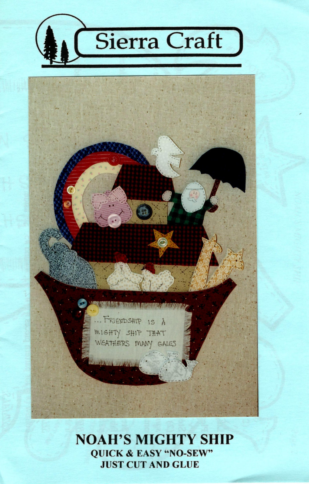 Noah's Mighty Ship ~ No Sew Wall Hanging Pattern ~ Sierra Craft #411