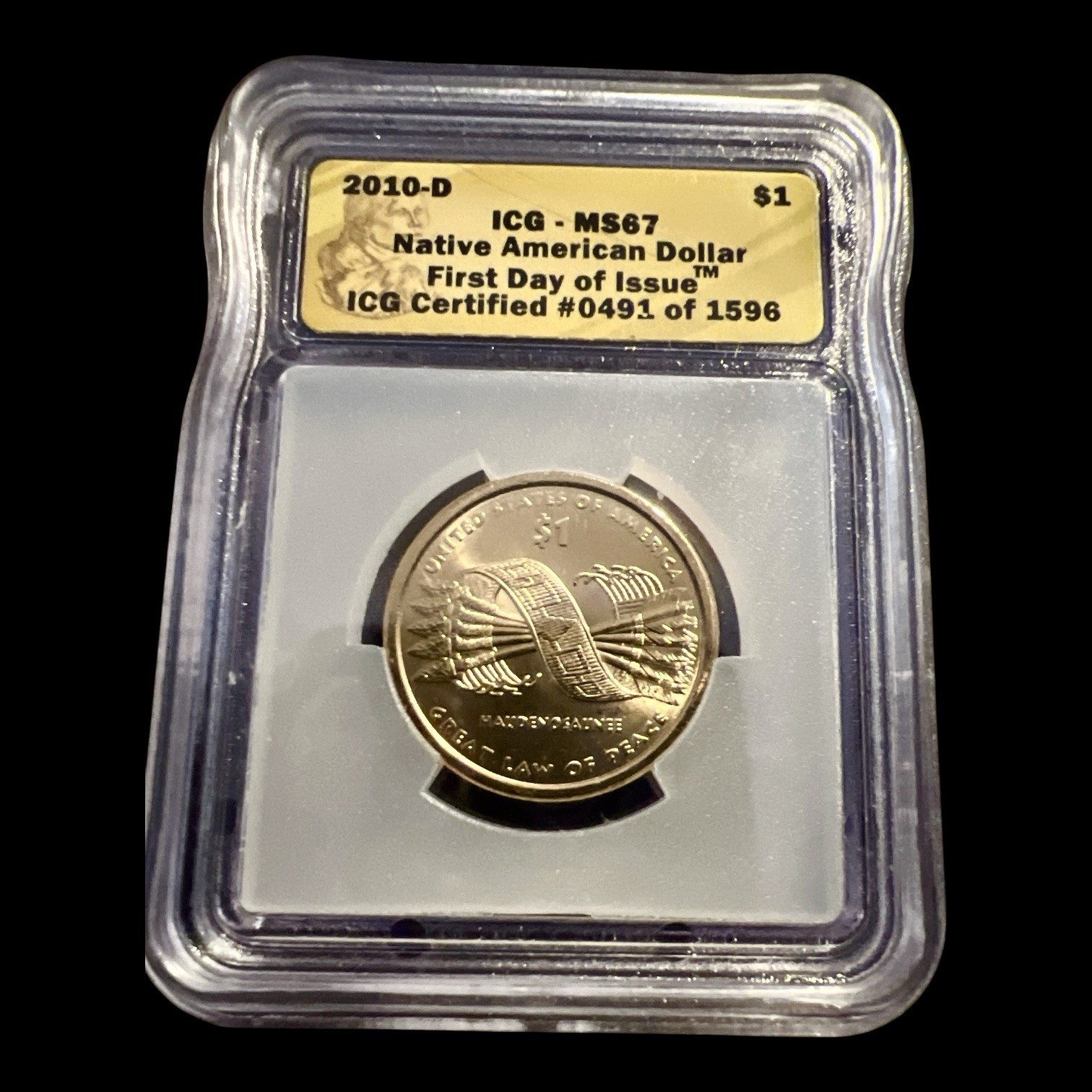 2010-D Native American Dollar ICG MS67 FIRST DAY OF ISSUE LIMITED # RARE