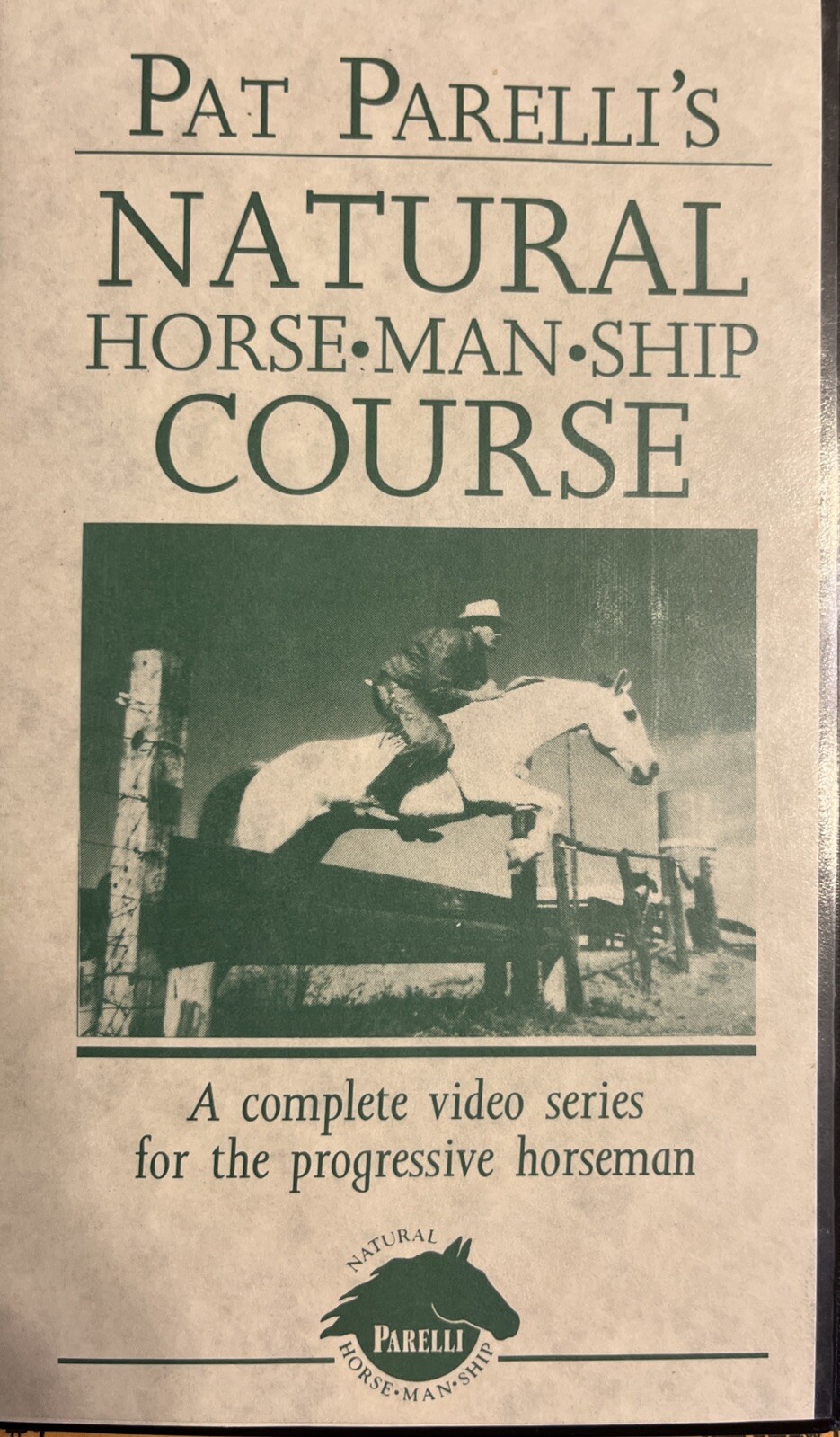Pat Parelli Horse-Man-Ship  Course Complete Part 1 & 2 of VHS Video series