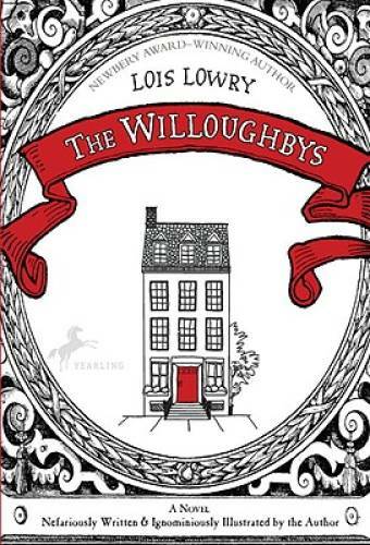 The Willoughbys - Paperback By Lowry, Lois - GOOD