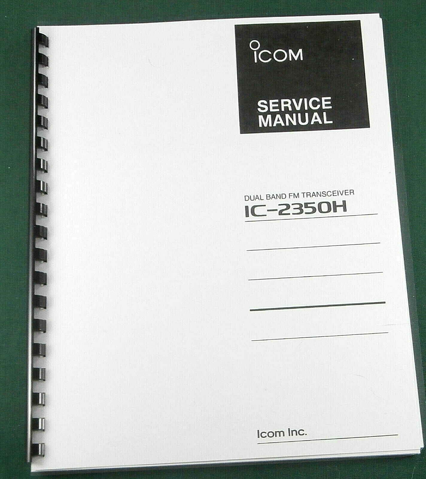 Icom IC-2350H Service Manual: w/11"X32" Schematic & Protective Covers