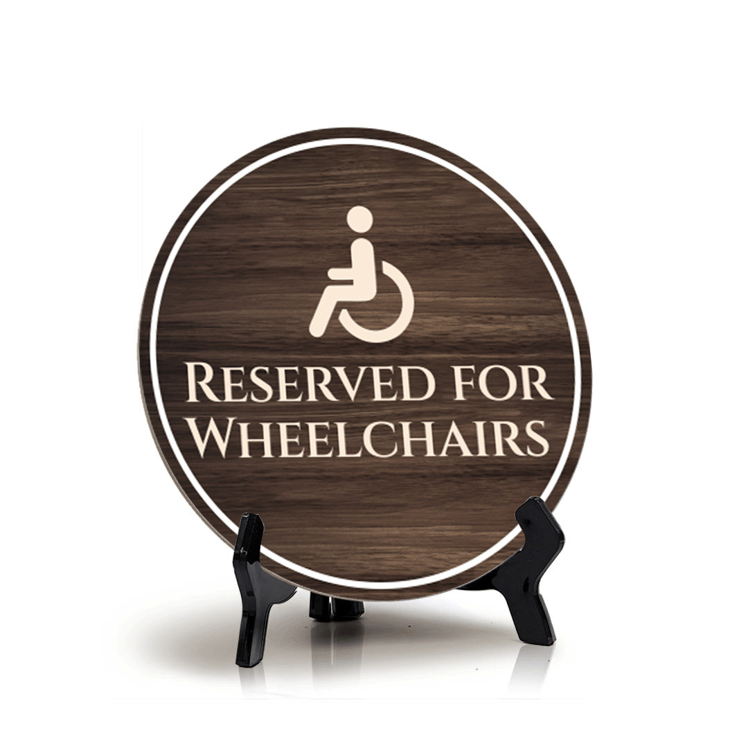 Reserved for Wheelchairs Circle Table Sign with Acrylic Stand (5x5")