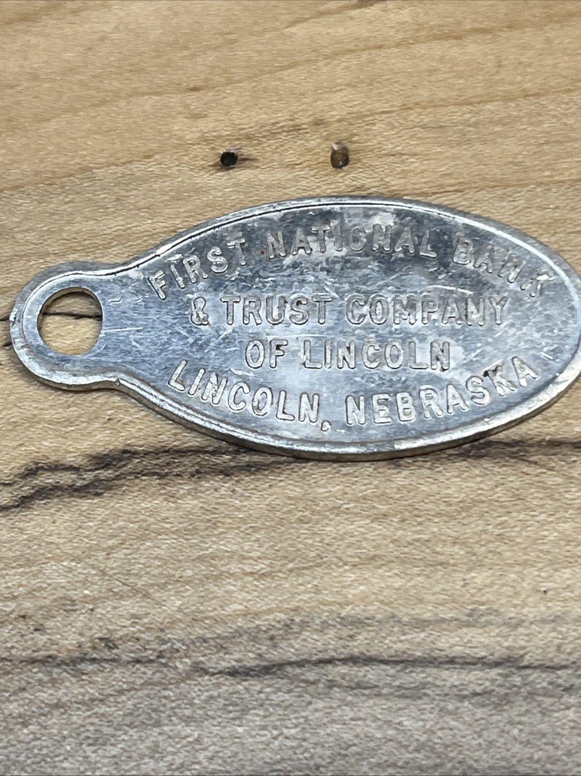 First National Bank & Trust Co. Lincoln, Neb. Key Fob *D87