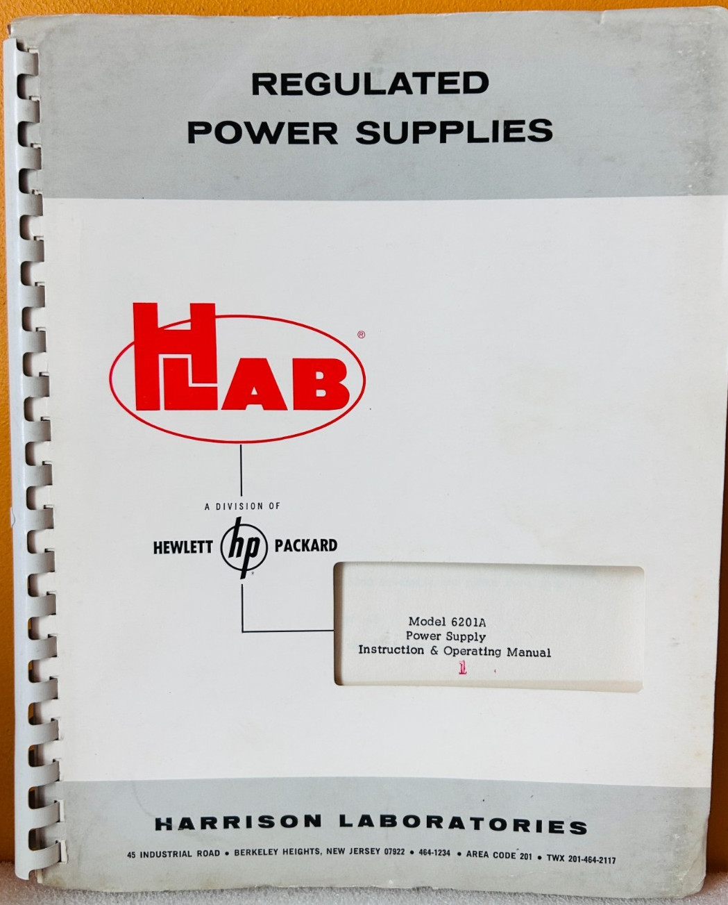 HP Model 6201A Regulated Power Supply Instruction & Operating Manual.