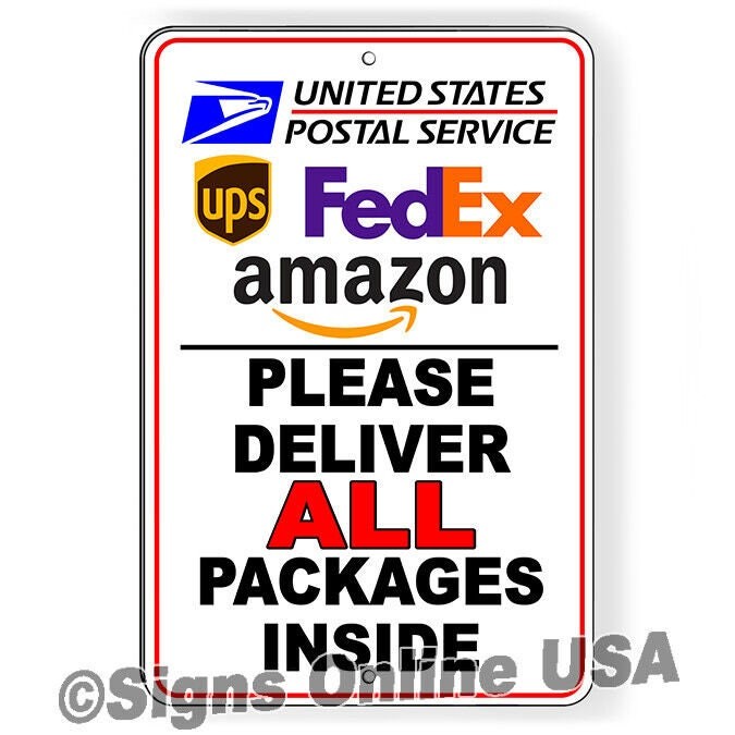 Please deliver all packages inside sign or decal 6 sizes delivery mail