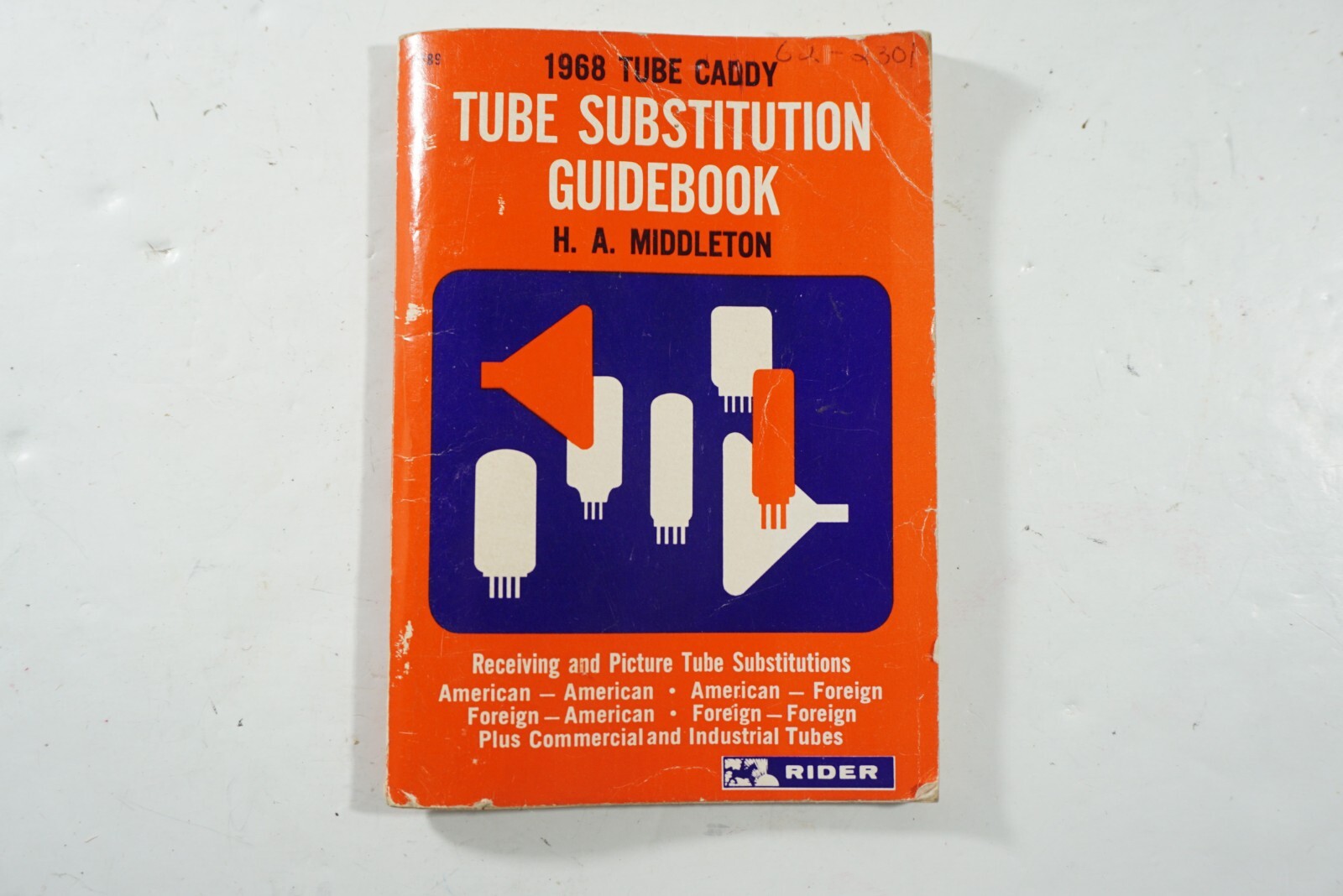 Rider Tube Substitution Guide Book Pocket Size Tube Caddy 1968 H.A. Middleton