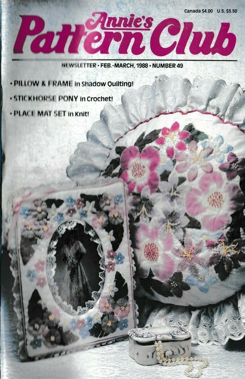 Annie's Pattern Club Newsletter Magazine | February-March 1988 No. 49