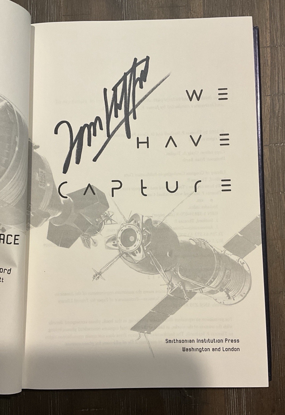 Tom Stafford SIGNED “We Have Capture”