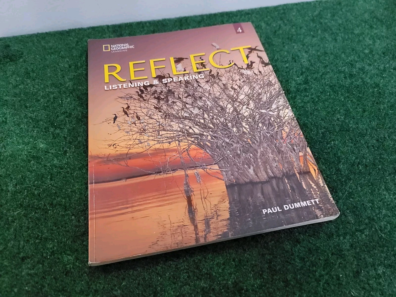 Reflect Listening & Speaking 4 Paperback, by Dummett Paul