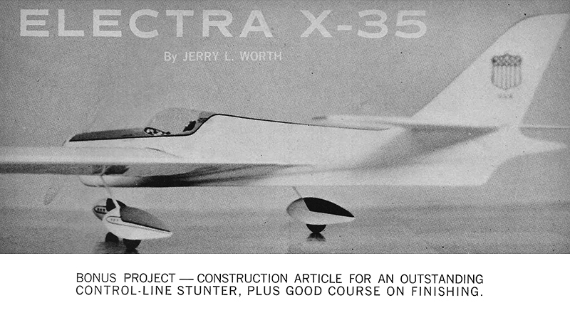 Model Airplane Plans (UC): Electra X-35 55½" Stunt for .35 by Jerry Worth
