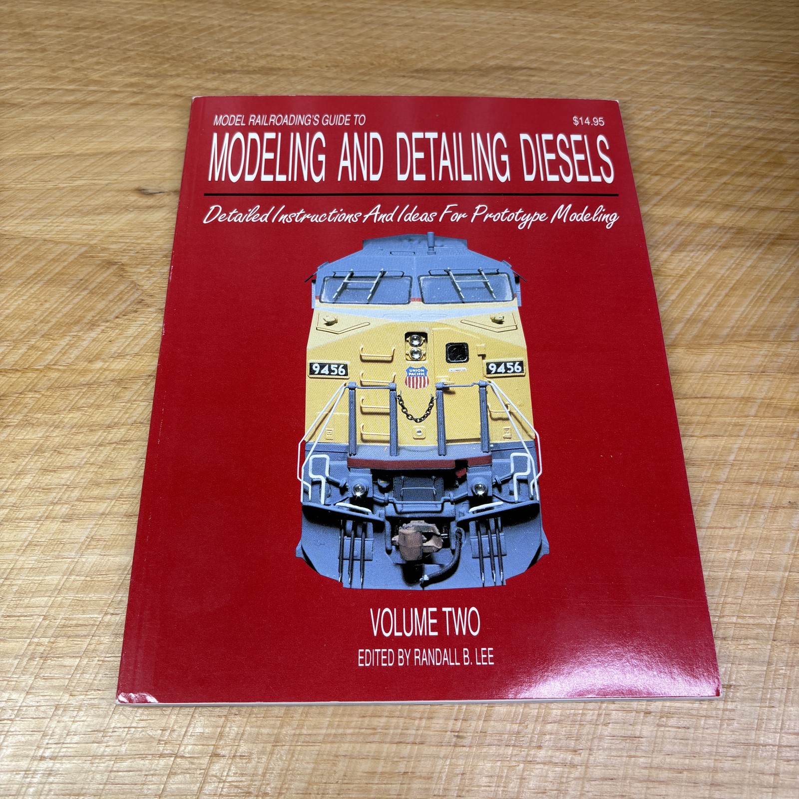 Model Railroading's Guide to Modeling & Detailing Diesels Volume Two Book