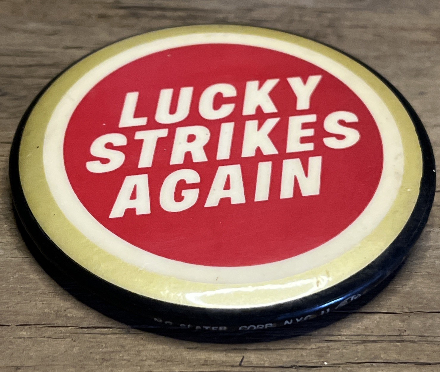 Vintage LUCKY STRIKES AGAIN Pinback Button Cigarettes Advertising Tobacco Pin