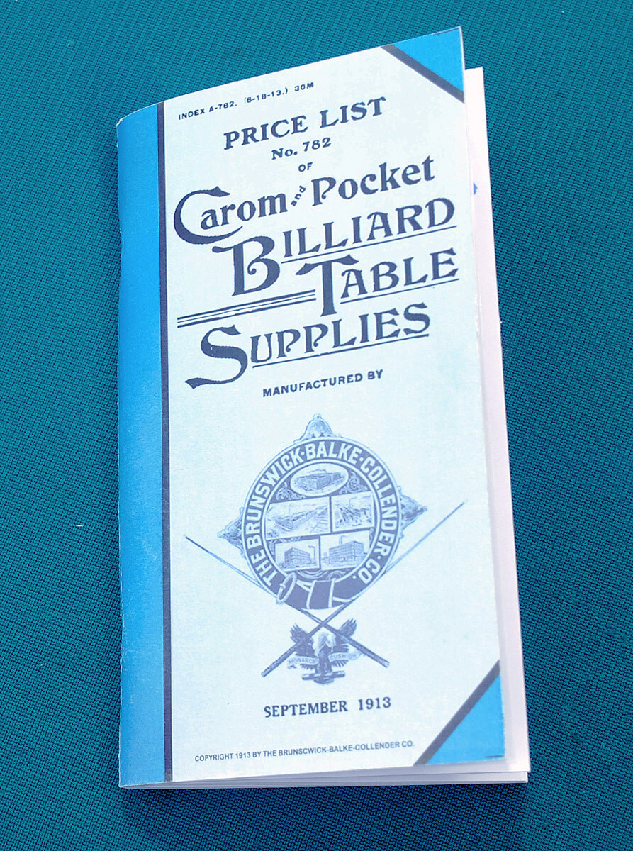 Reproduction of Rare 1913 BBC Billiard Price List/Catalog #782