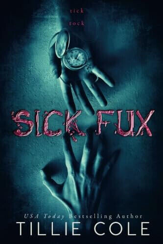Perfect Book for Gift - Sick Fux by Tillie Cole PAPERBACK