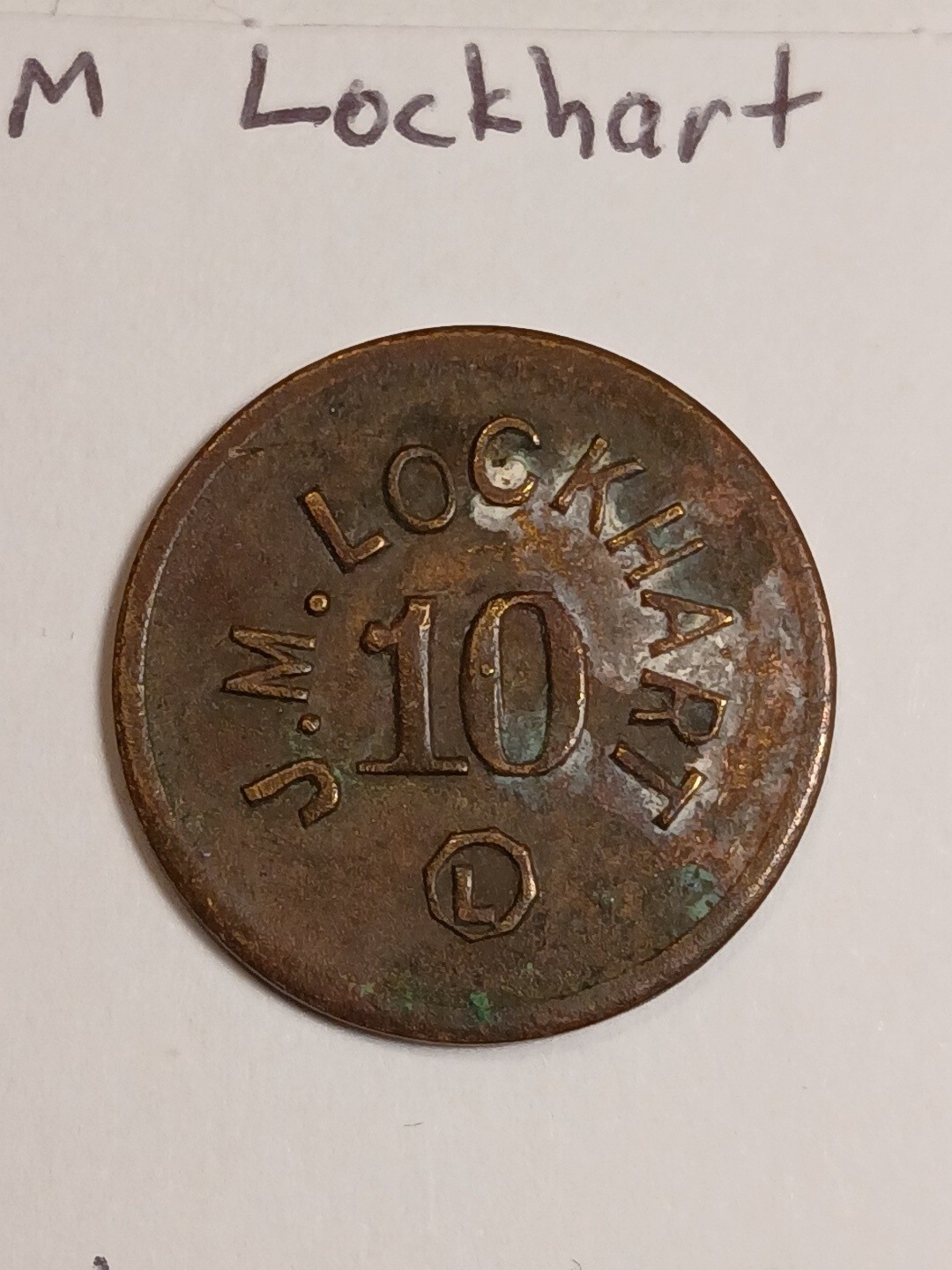 RARE JM Lockhart 10c In Trade Ingle System Token 1909
