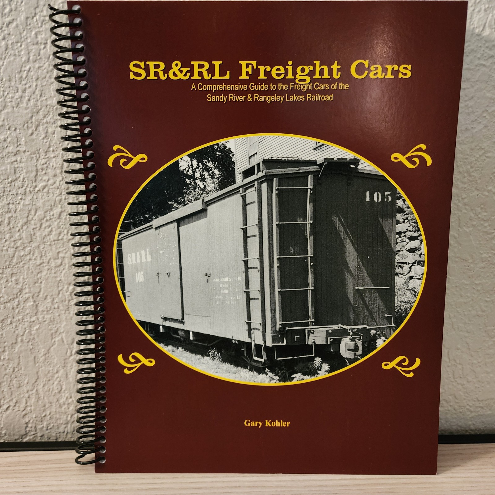 Sandy River & Rangeley Lakes Railroad Comprehensive Freight Car Book Kohler #8