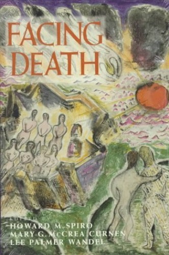 Facing Death: Where Culture, R - GOOD