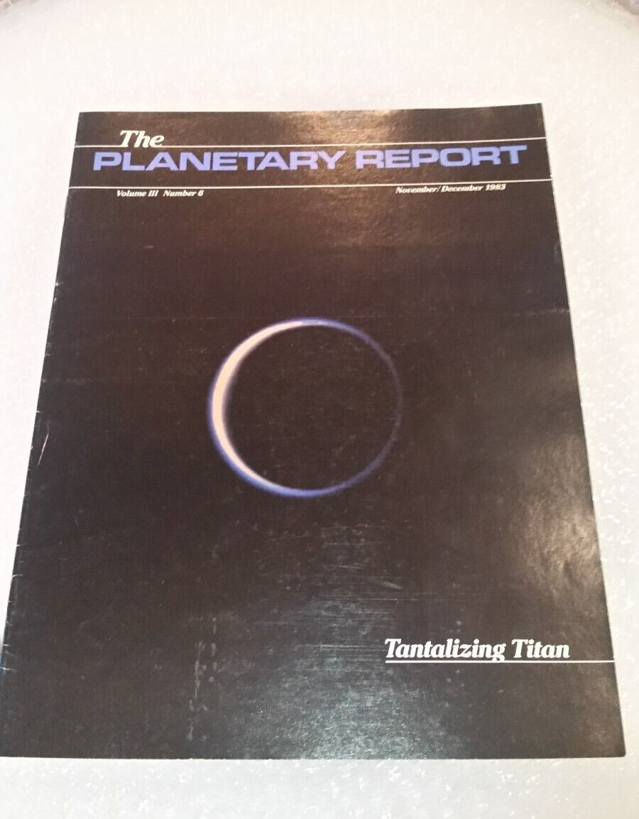 THE PLANETARY REPORT MAGAZINE NOV/DEC 1983 Vol 3 No. 6
